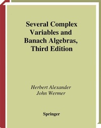 Enlarge image Cover: Several Complex Variables and Banach Algebras - Springer