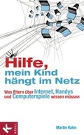 Cover: Hilfe, mein Kind h&auml;ngt im Netz - K&ouml;sel