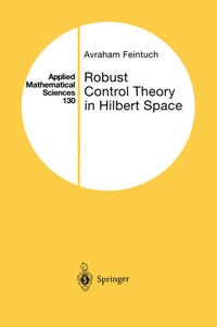 Enlarge image Cover: Robust Control Theory in Hilbert Space - Springer