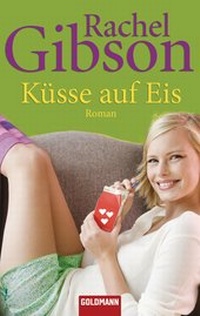 Abbildung von: Küsse auf Eis - Goldmann