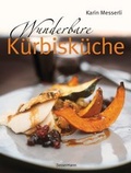 Cover: Wunderbare K&uuml;rbisk&uuml;che - Bassermann
