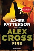 Cover: Fire - Alex Cross 14 - - Blanvalet