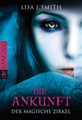 Cover: Der magische Zirkel - Die Ankunft - cbj