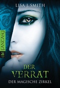 Cover: Der magische Zirkel - Der Verrat - cbt