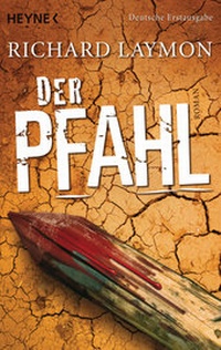 Abbildung von: Der Pfahl - Heyne