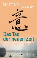 Cover: Das Tao der neuen Zeit - Lotos