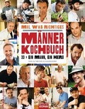 Cover: Mal was Richtiges - Das M&auml;nner-Kochbuch - Mosaik