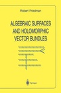 Cover: Algebraic Surfaces and Holomorphic Vector Bundles - Springer