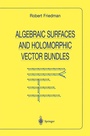 Cover: Algebraic Surfaces and Holomorphic Vector Bundles - Springer