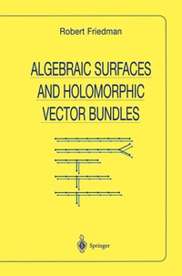 Abbildung von: Algebraic Surfaces and Holomorphic Vector Bundles - Springer