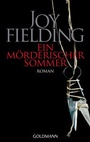 Cover: Ein mörderischer Sommer - Goldmann