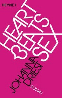 Abbildung von: Heart beats sex - Heyne