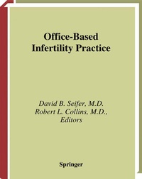 Enlarge image Cover: Office-Based Infertility Practice - Springer