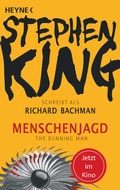 Cover: Menschenjagd - The Running Man - Heyne