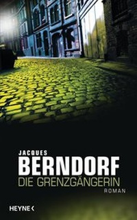 Abbildung von: Die Grenzgängerin - Heyne