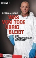 Cover: Was vom Tode &uuml;brig bleibt - Heyne