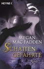 Cover: Schattengef&auml;hrte - Heyne