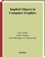 Cover: Implicit Objects in Computer Graphics - Springer