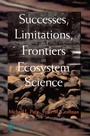 Cover: Successes, Limitations, and Frontiers in Ecosystem Science - Springer