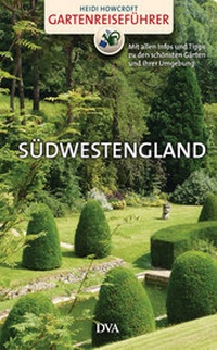 Abbildung von: Gartenreiseführer Südwestengland - DVA
