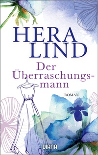 Abbildung von: Der Überraschungsmann - Diana Verlag