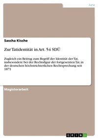 Abbildung von: Zur Tatidentitaet in Art. 54 SDUE - Grin Verlag