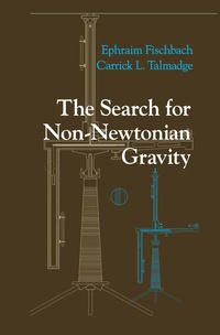 Abbildung von: The Search for Non-Newtonian Gravity - Springer