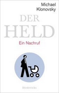 Enlarge image Cover: Der Held - Diederichs