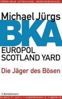 Abbildung von: BKA - C. Bertelsmann