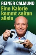 Cover: Eine Kalorie kommt selten allein - Mosaik