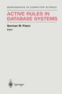 Cover: Active Rules in Database Systems - Springer