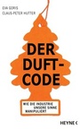 Cover: Der Duft-Code - Heyne
