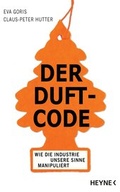 Cover: Der Duft-Code - Heyne