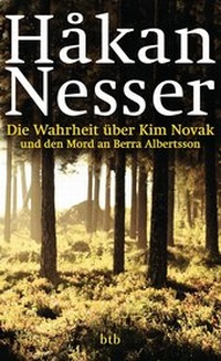 Abbildung von: Die Wahrheit über Kim Novak und den Mord an Berra Albertsson - btb