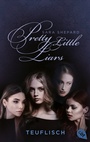 Cover: Pretty Little Liars - Teuflisch - cbt