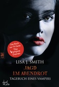 Cover: Tagebuch eines Vampirs - Jagd im Abendrot - cbt