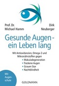 Cover: Gesunde Augen - ein Leben lang - Goldmann