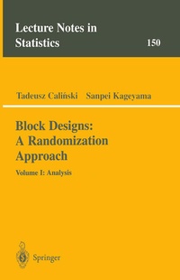 Enlarge image Cover: Block Designs: A Randomization Approach - Springer