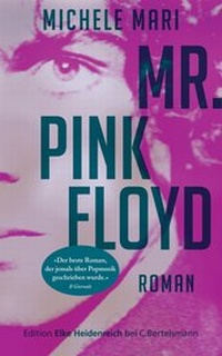 Abbildung von: Mr. Pink Floyd - Edition Elke Heidenreich bei C. Bertelsmann