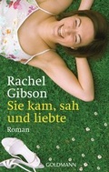 Cover: Sie kam, sah und liebte - Goldmann