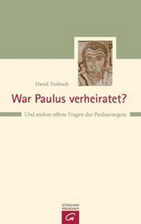 Abbildung von: War Paulus verheiratet? - Gütersloher Verlagshaus