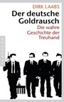 Cover: Der deutsche Goldrausch - Pantheon Verlag