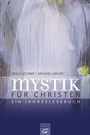 Cover: Mystik für Christen - Gütersloher Verlagshaus
