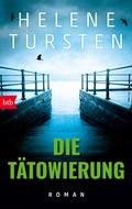 Cover: Die T&auml;towierung - btb