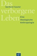 Cover: Das verborgene Leben - G&uuml;tersloher Verlagshaus