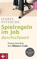 Cover: Spielregeln im Job durchschauen - K&ouml;sel