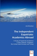 Cover: The Independent Expatriate - VDM Verlag Dr. Mueller E.K.