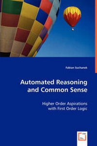 Enlarge image Cover: Automated Reasoning and Common Sense - VDM Verlag Dr. Mueller E.K.