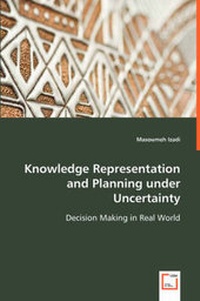 Enlarge image Cover: Knowledge Representation and Planning under Uncertainty - VDM Verlag Dr. Mueller E.K.