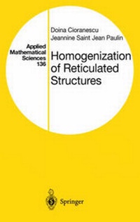 Enlarge image Cover: Homogenization of Reticulated Structures - Springer